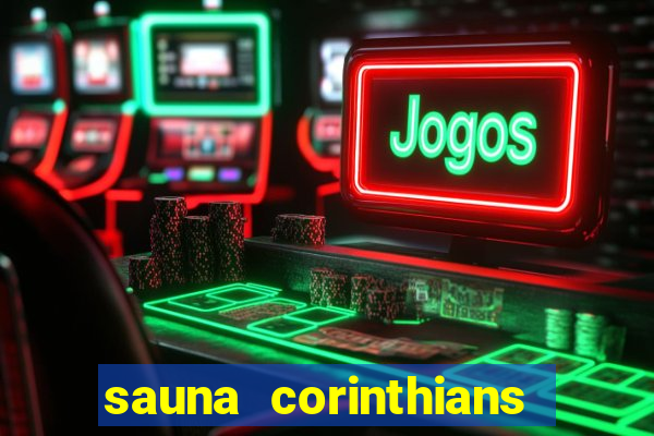 sauna corinthians santo andre